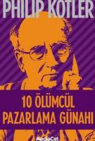 10 Ölümcül Pazarlama Günahı 10 Ölümcül Pazarlama Günahı