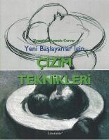 Yeni Başlayanlar İçin Çizim Teknikleri Yeni Başlayanlar İçin Çizim Teknikleri