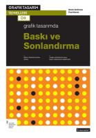 Grafik Tasarımda Baskı ve Sonlardırma Grafik Tasarımda Baskı ve Sonlardırma