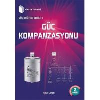 Güç Kompanzasyonu Güç Kompanzasyonu