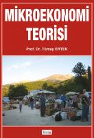 MİKROEKONOMİ TEORİSİ MİKROEKONOMİ TEORİSİ