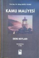 KAMU MALİYESİ - DERS NOTLARI KAMU MALİYESİ - DERS NOTLARI