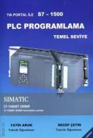 TIA Portal ile S7 – 1500 PLC Programlama Temel
Seviye
