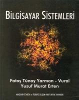 BİLGİSAYAR SİSTEMLERİ BİLGİSAYAR SİSTEMLERİ