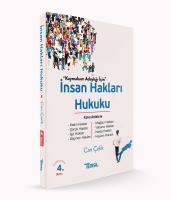 İnsan Hakları Hukuku Konu Anlatımı İnsan Hakları Hukuku Konu Anlatımı