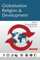 Globalisation, Religion & Development Globalisation, Religion & Development