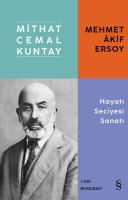 Mehmet Âkif Ersoy - Hayatı Seciyesi Sanatı Mehmet Âkif Ersoy - Hayatı Seciyesi Sanatı