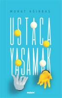 Ustaca Yaşamak Ustaca Yaşamak