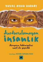 Durdurulamayan İnsanlık Durdurulamayan İnsanlık