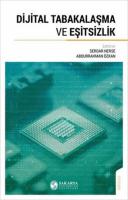 Dijital Tabakalaşma ve Eşitsizlik Dijital Tabakalaşma ve Eşitsizlik