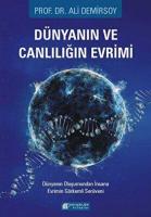 Dünyanın ve Canlılığın Evrimi Dünyanın ve Canlılığın Evrimi