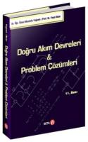 Doğru Akım Devreleri ve Problem Çözümleri Doğru Akım Devreleri ve Problem Çözümleri