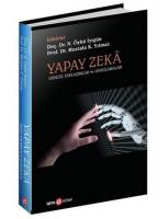Yapay Zeka Güncel Yaklaşımlar ve Uygulamalar Yapay Zeka Güncel Yaklaşımlar ve Uygulamalar