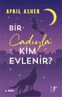 Bir Cadıyla Kim Evlenir? Bir Cadıyla Kim Evlenir?