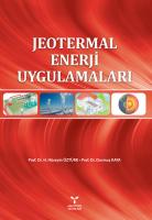 Jeotermal Enerji Uygulamaları Jeotermal Enerji Uygulamaları