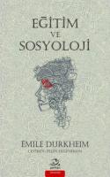 Eğitim ve Sosyoloji Eğitim ve Sosyoloji