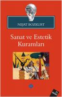 Sanat ve Estetik Kuramları Sanat ve Estetik Kuramları