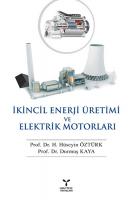 İkincil Enerji Üretimi ve Elektrik Motorları İkincil Enerji Üretimi ve Elektrik Motorları