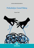 Psikolojiye Genel Bakış Psikolojiye Genel Bakış