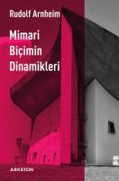 Mimari Biçimin Dinamikleri Mimari Biçimin Dinamikleri