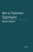 Akıl ve Toplumun Özgürleşimi Akıl ve Toplumun Özgürleşimi