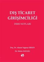 Dış Ticaret Girişimciliği Dış Ticaret Girişimciliği