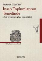 İnsan Toplumlarının Temelinde İnsan Toplumlarının Temelinde