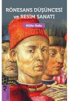 Rönesans Düşüncesi ve Resim Sanatı Rönesans Düşüncesi ve Resim Sanatı