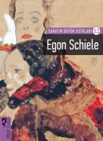 Sanatın Büyük Ustaları 12 - Egon Schiele Sanatın Büyük Ustaları 12 - Egon Schiele