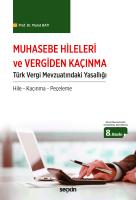 Muhasebe Hileleri ve Vergiden Kaçınma