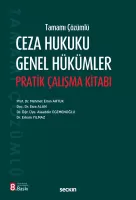 Ceza Hukuku Genel Hükümler Pratik Çalışma Kitabı