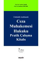 Ceza Muhakemesi Hukuku Pratik Çalışma Kitabı