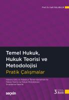 Temel Hukuk Pratik Çalışmalar Temel Hukuk Pratik Çalışmalar