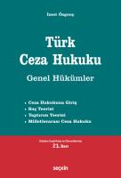 Türk Ceza Hukuku Genel Hükümler Türk Ceza Hukuku Genel Hükümler