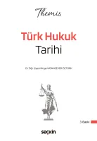 THEMIS – Türk Hukuk Tarihi Konu Anlatımı