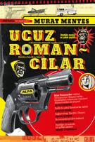 Ucuz Romancılar Ucuz Romancılar