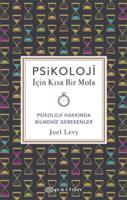 Psikoloji İçin Kısa Bir Mola Psikoloji İçin Kısa Bir Mola