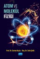 Atom ve Molekül Fiziği Atom ve Molekül Fiziği