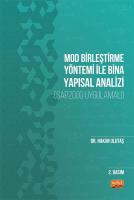 Mod Birleştirme Yöntemi ile Bina Yapısal
Analizi