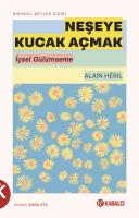 Neşeye Kucak Açmak