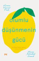 Olumlu Düşünmenin Gücü Olumlu Düşünmenin Gücü
