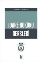 İdare Hukuku Dersleri İdare Hukuku Dersleri