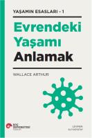 Yaşamın Esasları 1 - Evrendeki Yaşamı Anlamak Yaşamın Esasları 1 - Evrendeki Yaşamı Anlamak