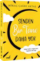 Senden Bir Tane Daha Yok Senden Bir Tane Daha Yok