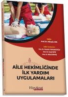 Aile Hekimliğinde İlk Yardım Uygulamaları Aile Hekimliğinde İlk Yardım Uygulamaları