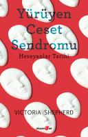Yürüyen Ceset Sendromu Yürüyen Ceset Sendromu