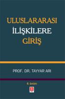 Uluslararası İlişkilere Giriş Uluslararası İlişkilere Giriş