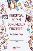 Kurumsal Sosyal Sorumluluk Projeleri Kurumsal Sosyal Sorumluluk Projeleri