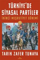 Türkiye'de Siyasal Partiler Cilt 1 Türkiye'de Siyasal Partiler Cilt 1