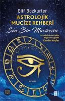 Astrolojik Mucize Rehberi Astrolojik Mucize Rehberi